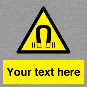 Custom Magnetic Field Sign